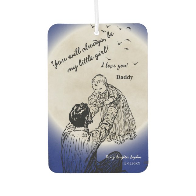 To My Daughter from Daddy Emotional Moon Design Car Air Freshener (Front)