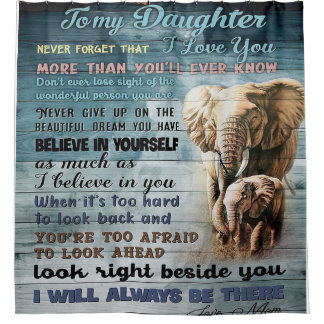 To My Daughter, Gift For Kid, Letter To Daughter Shower Curtain