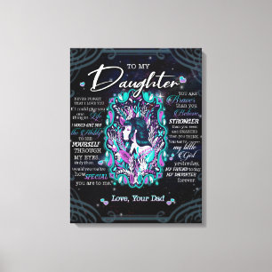 To My Daughter Gift, Letter To Daughter From Dad Canvas Print