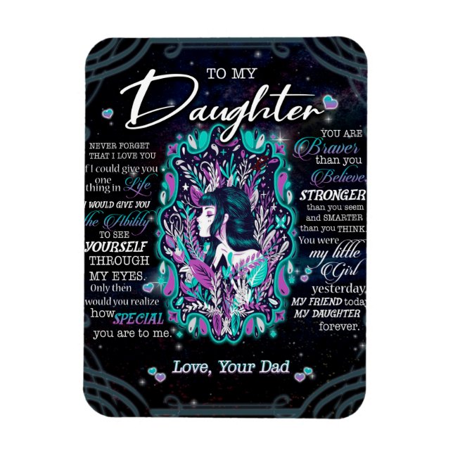 To My Daughter Gift, Letter To Daughter From Dad Magnet (Vertical)