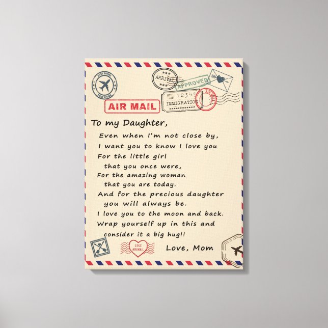 To My Daughter Gift, Love Letter Daughter And Mum Canvas Print (Front)