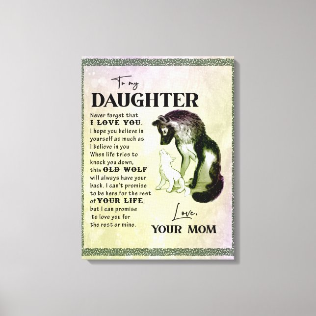 To My Daughter Gift, Love Letter Daughter And Mum Canvas Print (Front)