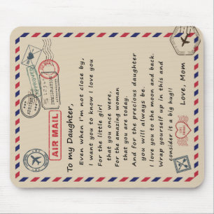 To My Daughter Gift, Love Letter Daughter And Mum Mouse Mat