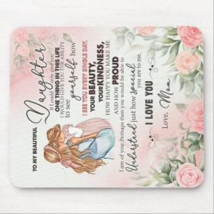 To My Daughter Gift, Love Letter Daughter And Mum Mouse Mat