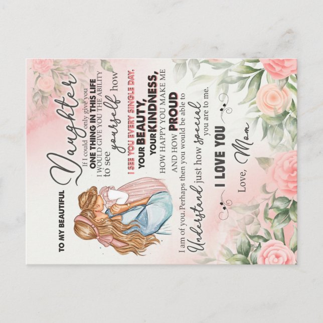 To My Daughter Gift, Love Letter Daughter And Mum Postcard (Front)