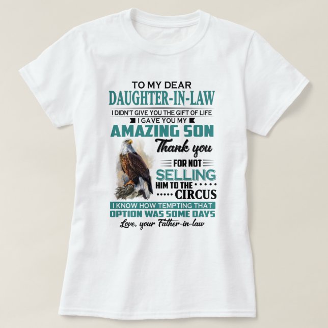 To My Daughter In Law Shirt (Design Front)