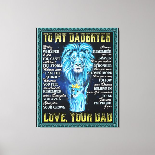 To My Daughter Lion Gift, Gift From Lion Dad Canvas Print (Front)