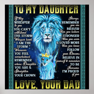 To My Daughter Lion Gift, Gift From Lion Dad Poster