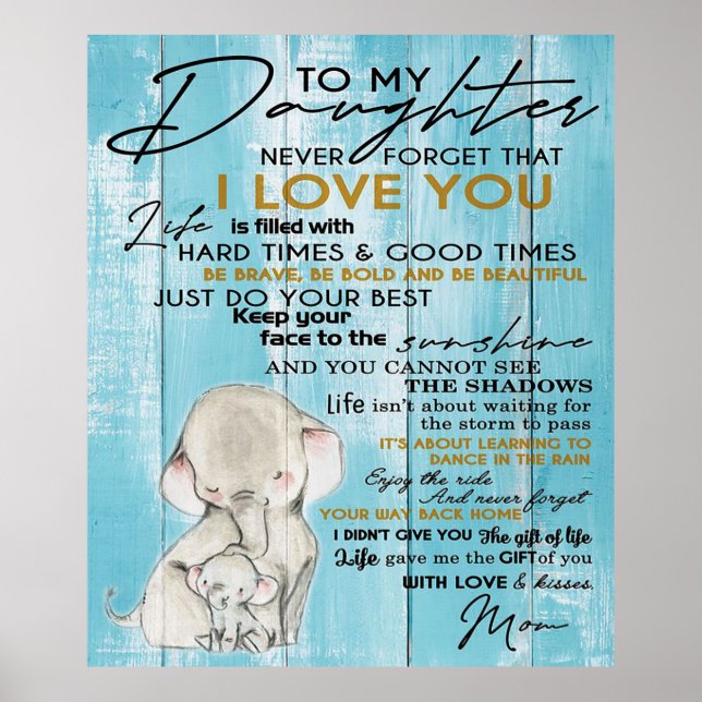 TO MY DAUGHTER | LOVELY GIFT FOR DAUGHTER POSTER (Front)
