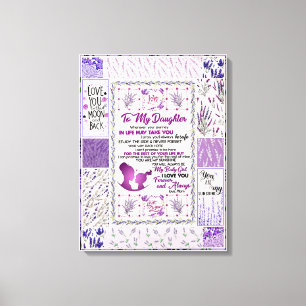 To my daughter, my baby girl i love you forever canvas print