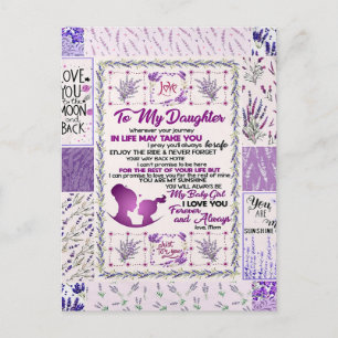 To my daughter, my baby girl i love you forever  postcard