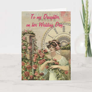 To my Daughter, on her Wedding day. Card
