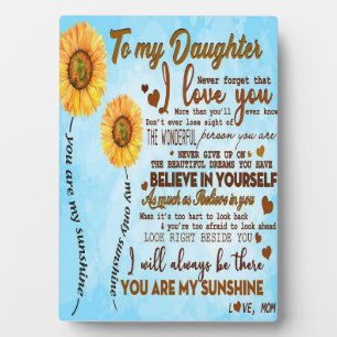 To my daughter   Special letter to my daughter Plaque