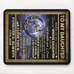 To My Daughter Wolf Birthday Gift, Funny Gift Mouse Mat