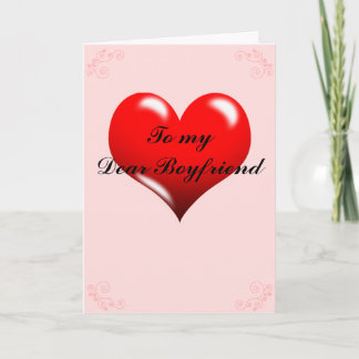 "To My Dear Boyfriend" Valentines Card