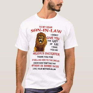 To My Dear Son-in-law T-Shirt