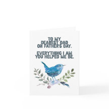To My Dearest Dad Father's Day Bird Card