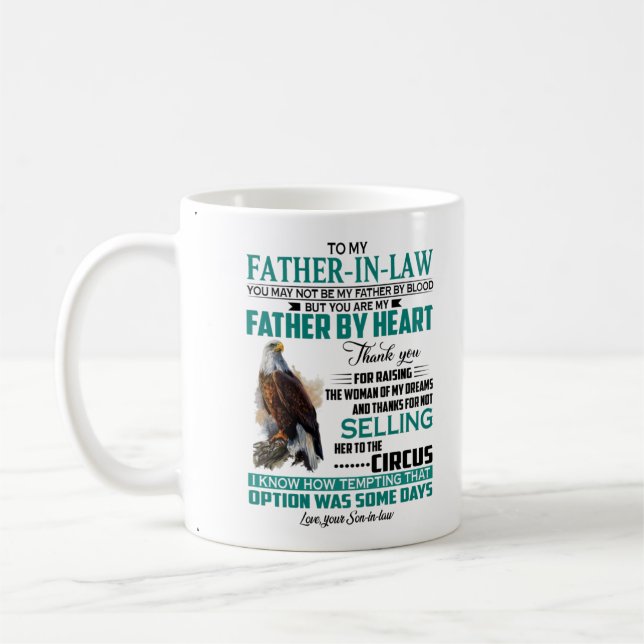 To my father in law coffee mug (Left)