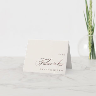 To My Father In Law On My Wedding Day Message Card