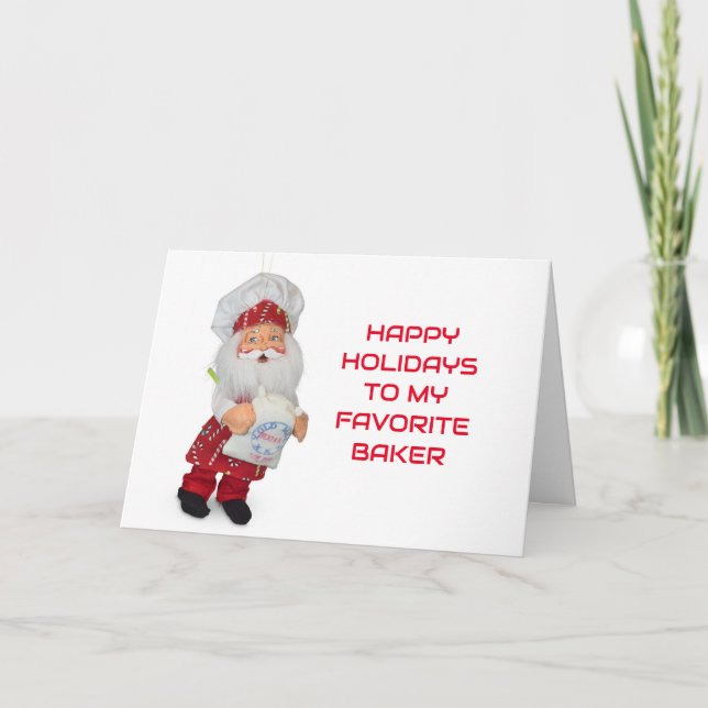 *TO MY FAVORITE BAKER AT CHRISTMAS" HOLIDAY CARD (Front)