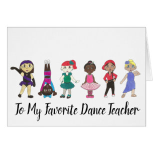 To My Favourite Dance Teacher Ballet Tap Jazz Acro
