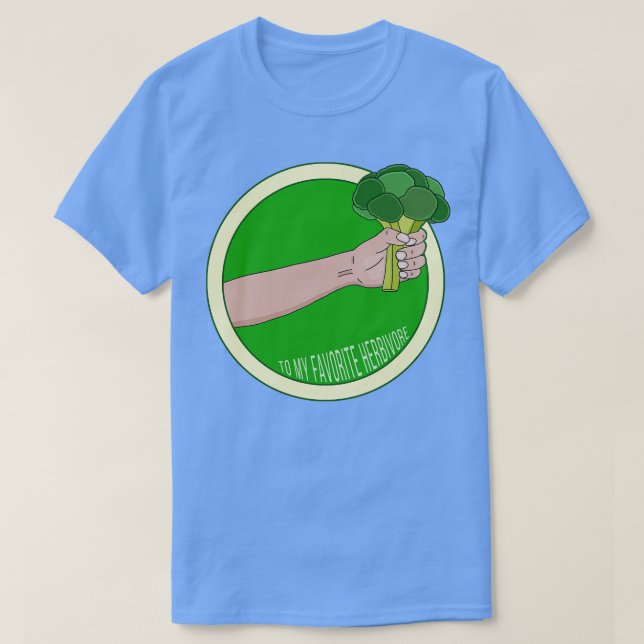 To My Favourite Herbivore 1 T-Shirt (Design Front)