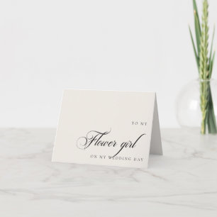 To My Flower Girl On My Wedding Day Message Card
