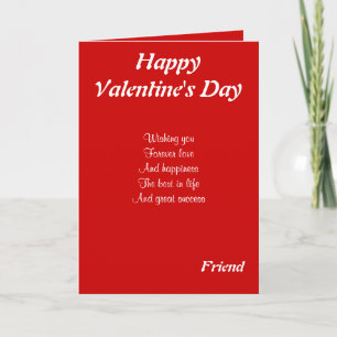 To my friend on valentine's day holiday card