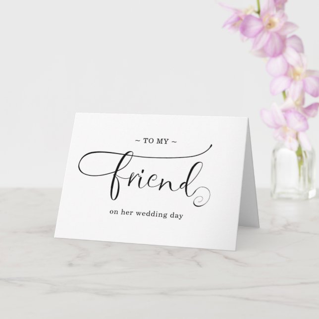 to my friend wedding day minimalist elegant card (Orchid)