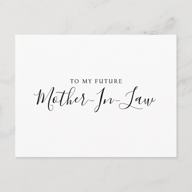 To my future Mother-in- law postcard modern (Front)