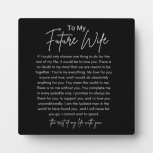 To My Future Wife Plaque