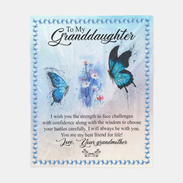 To My Granddaughter From Love Your Grandmother Fleece Blanket (Front)