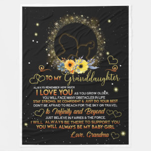 To my Granddaughter You will always be mybaby girl Fleece Blanket