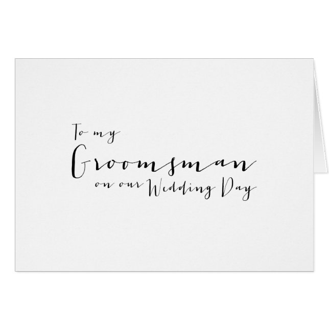 To My Groomsman on My Wedding Day (Front Horizontal)
