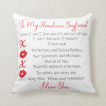 To My Handsome Boyfriend Cushion<br><div class="desc">To My Handsome Boyfriend Throw Pillow</div>