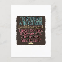 To My Husband and The Father I Could Have Imagined