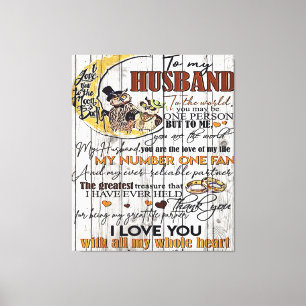 To my Husband   Cute Family Present Canvas Print