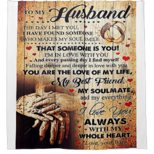 To My Husband Design Love Letter Gift To Him Shower Curtain