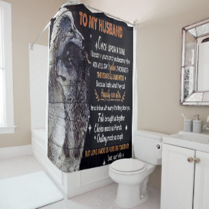 To My Husband Design   Love Quotes To Husband Shower Curtain