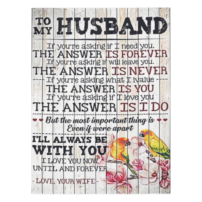 To My Husband Design, New Home Gift Tablecloth (Front)