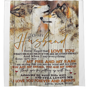 To My Husband Gift   Lovely Husband Letter Present Shower Curtain