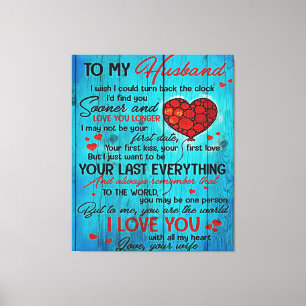 To my Husband   House Decoration Gift Canvas Print