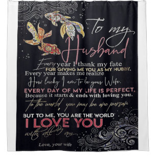 To My Husband Letter Best Father's Day Present Shower Curtain