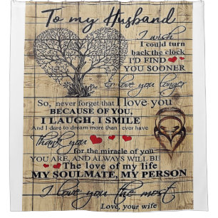 To my Husband Letter For Husband Family Decor Shower Curtain
