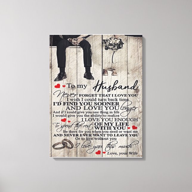 To My Husband Letter, Love Quotes Gift Canvas Print (Front)