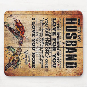 To My Husband   Love Quotes To Husband Mouse Mat