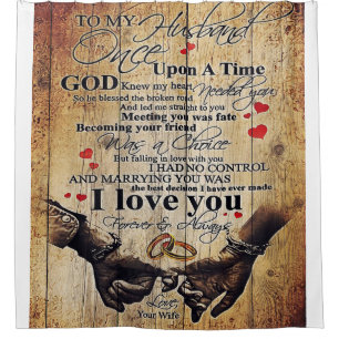 To my Husband   Lovely Husband Gift Shower Curtain