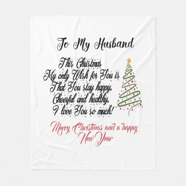 To my Husband Merry Christmas  Fleece Blanket (Front)