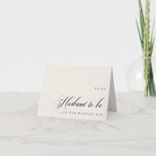 To My Husband On Our Wedding Day Message Card