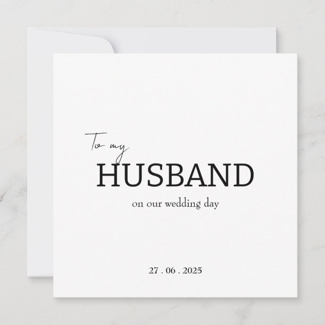 To my husband on our wedding day thank you card  (Front)